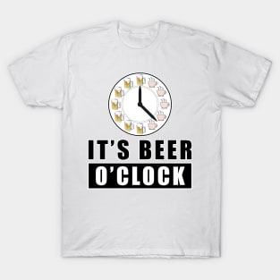 It's Beer O'clock T-Shirt